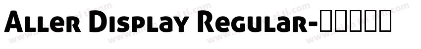 Aller Display Regular字体转换